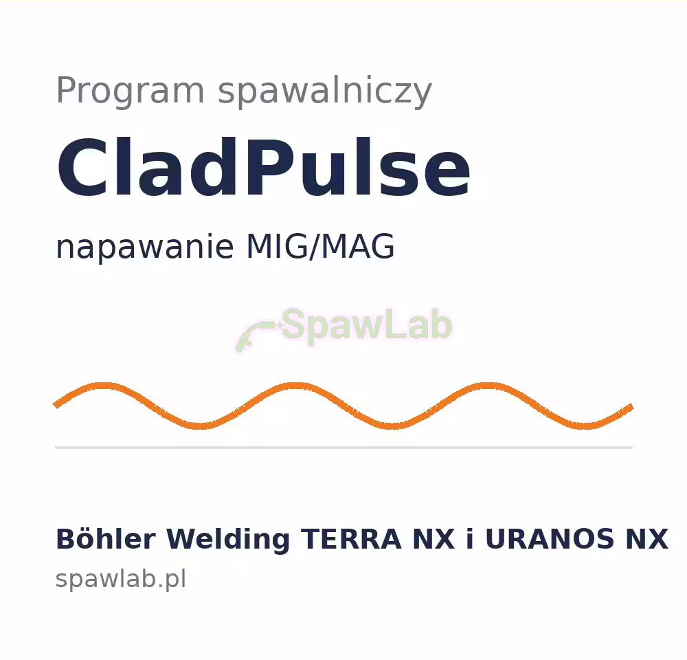 Program spawalniczy CladPulse do maszyn Böhler Welding TERRA NX i URANOS NX