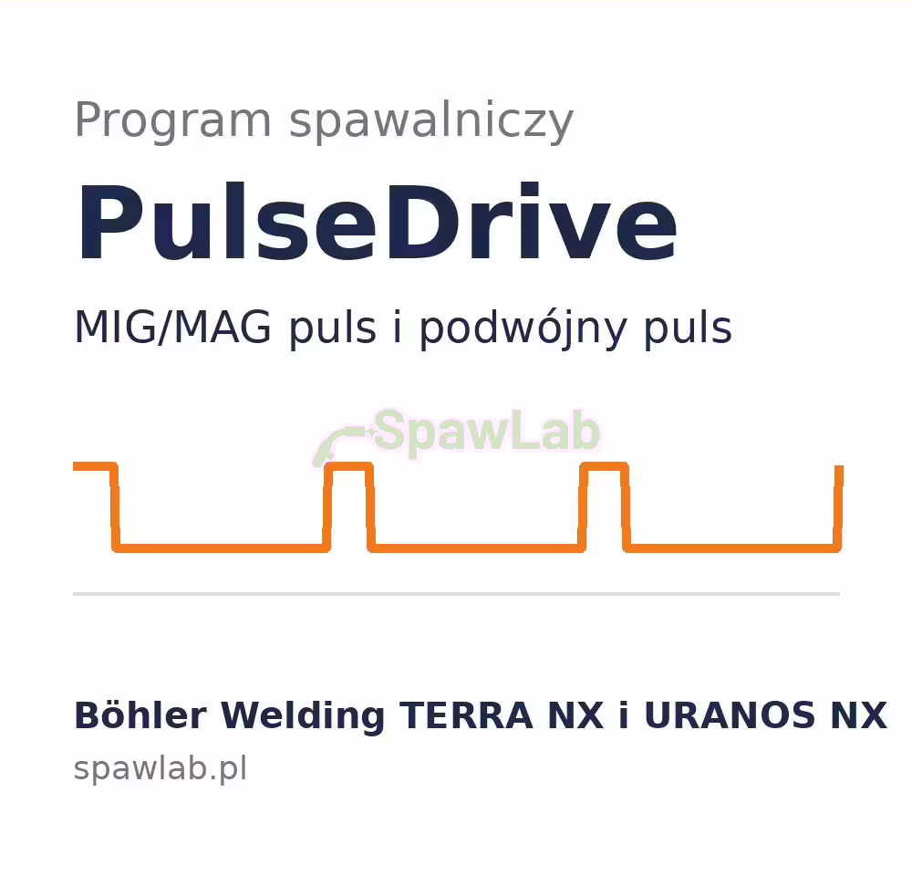 Program spawalniczy PulseDrive do maszyn Böhler Welding TERRA NX i URANOS NX